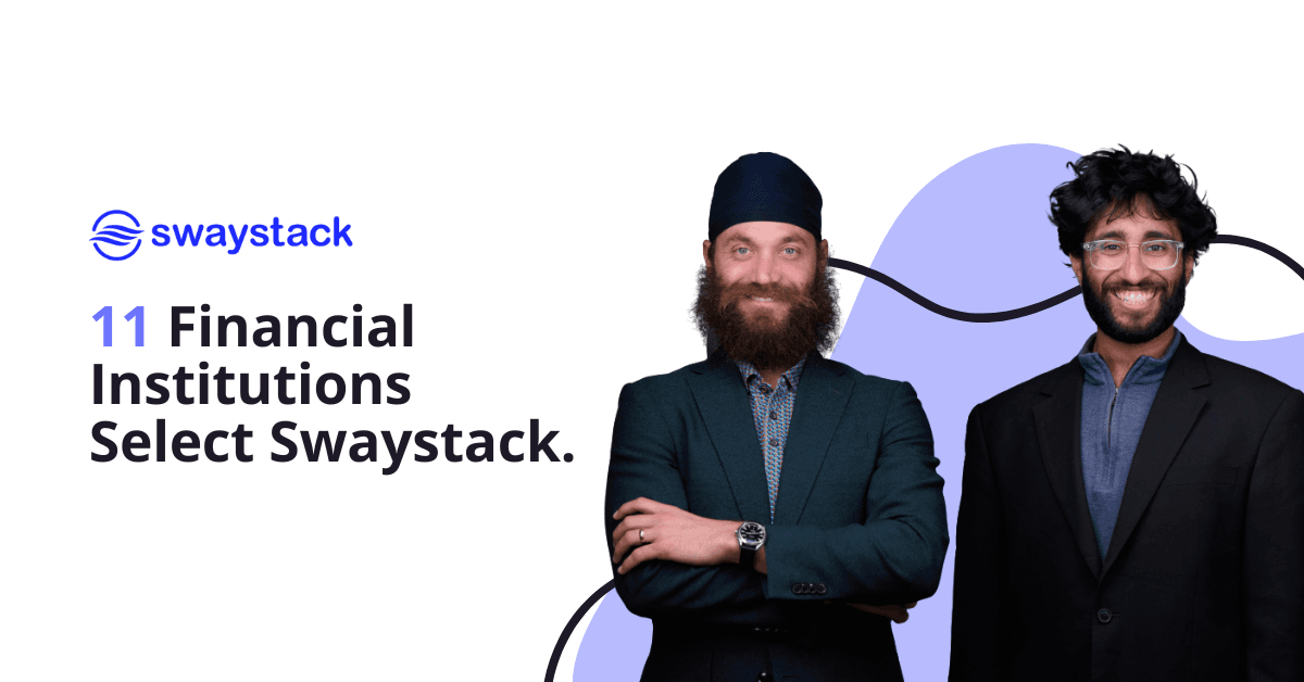 Eleven Community Banks and Credit Unions Have Joined Forces with Swaystack to Increase Account Activation and Engagement